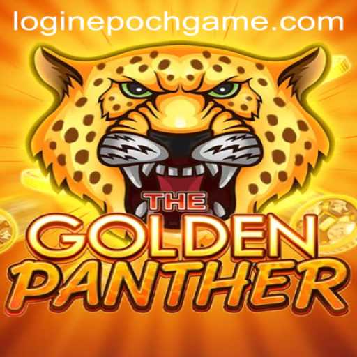 GOLDENPANTHER: An Exciting Journey into the World of Epoch Games