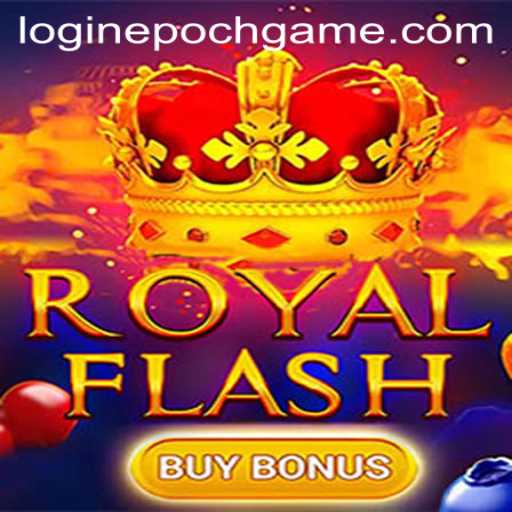 Exploring RoyalFlashBuyBonus: A Comprehensive Guide with Insights on Epoch Game Login